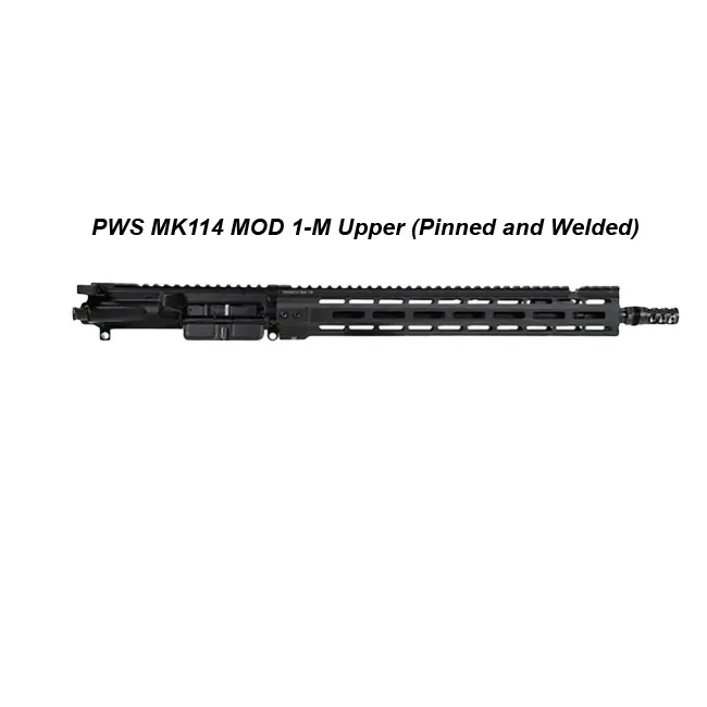 PWS MK114 MOD 1-M Upper (Pinned and Welded) - Thumbnail 1