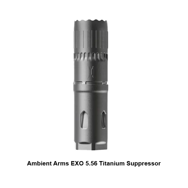 Ambient Arms EXO 5.56 Titanium Suppressor - Image 1