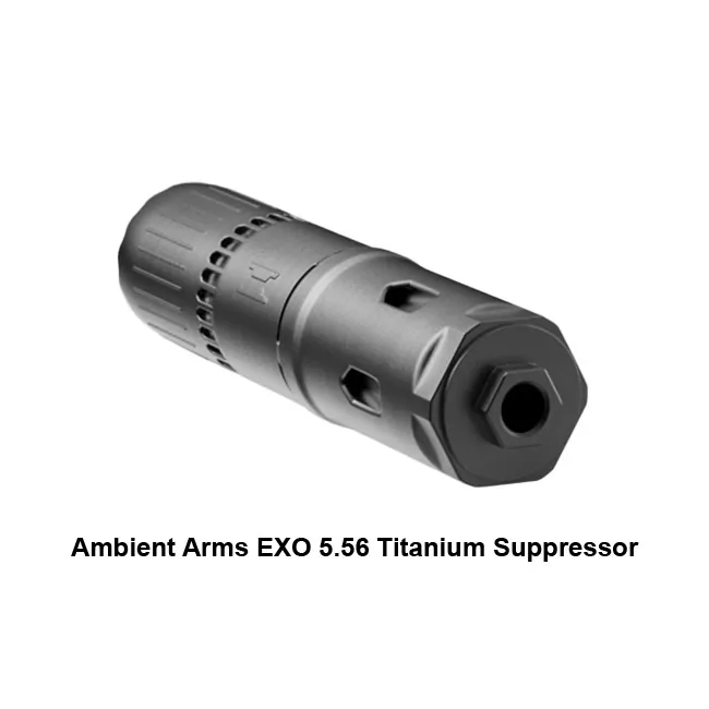 Ambient Arms EXO 5.56 Titanium Suppressor - Thumbnail 4