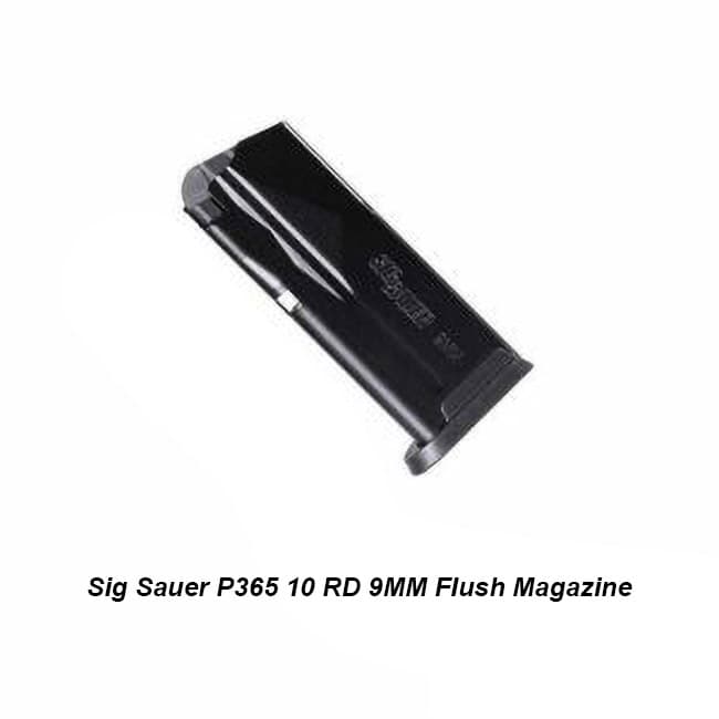 Sig Sauer P365 10 RD 9MM Flush Magazine - Thumbnail 1