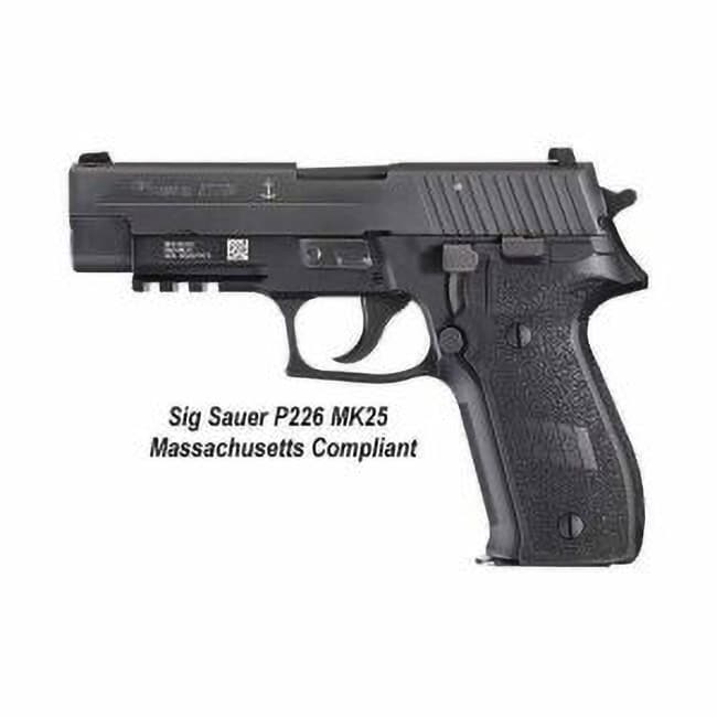 Sig Sauer P226 MK25 Massachusetts Compliant - Image 1