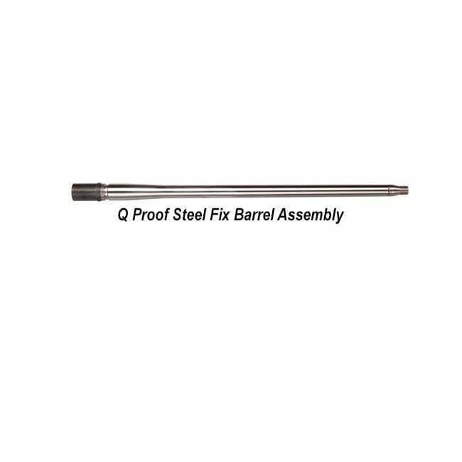 Q Proof Steel Fix Barrel Assembly - Thumbnail 1