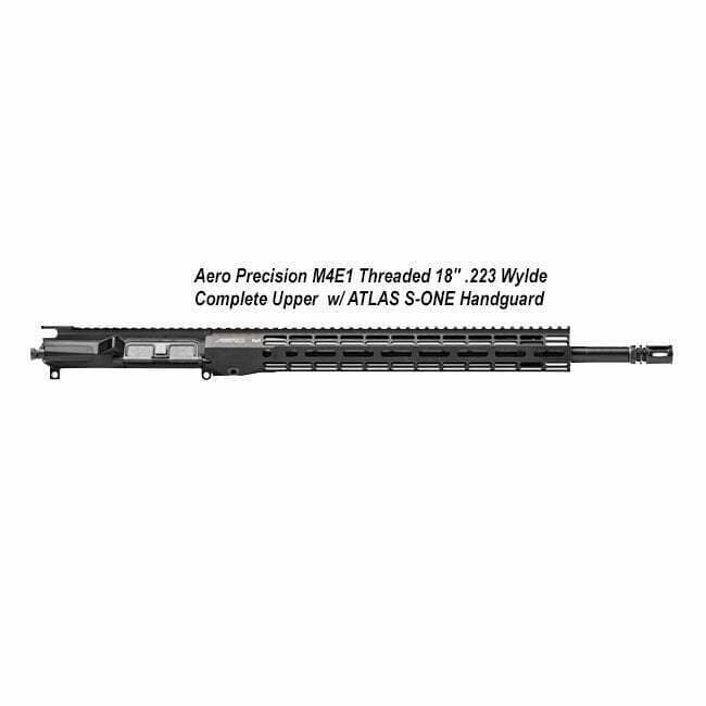 AERO Precision M4E1 Threaded 18" .223 Wylde Complete Upper w/ ATLAS S-ONE Handguard - Thumbnail 1
