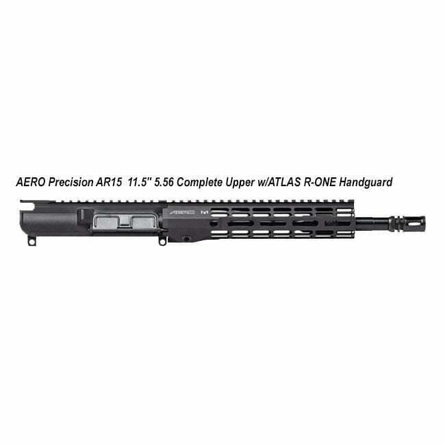 AERO Precision AR15 11.5" 5.56 Complete Upper w/ATLAS R-ONE Handguard - Thumbnail 1