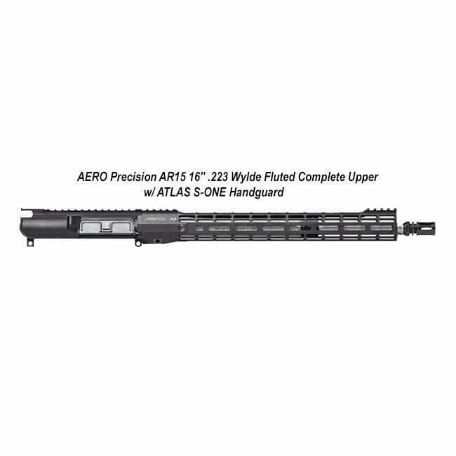 AERO Precision AR15 16" .223 Wylde Fluted Complete Upper w/ ATLAS S-ONE Handguard - Thumbnail 1