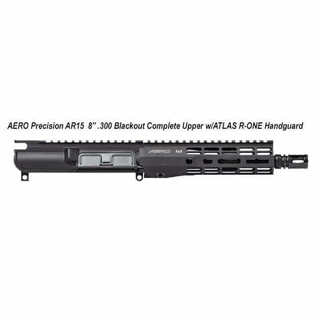 AERO Precision AR15 8" .300 Blackout Complete Upper w/ATLAS R-ONE Handguard - Thumbnail 1