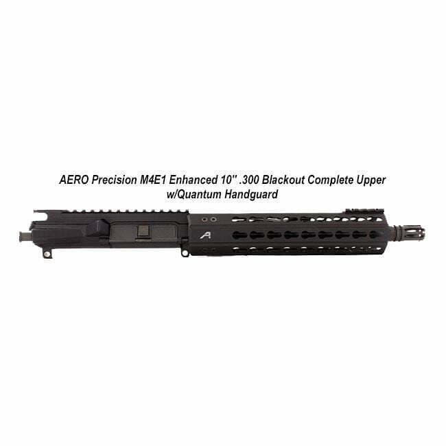 AERO Precision M4E1 Enhanced 10" .300 Blackout Complete Upper w/Quantum Handguard - Thumbnail 1