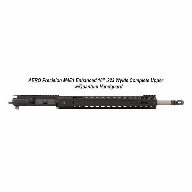 AERO Precision M4E1 Enhanced 18" .223 Wylde Complete Upper w/Quantum Handguard - Thumbnail 1