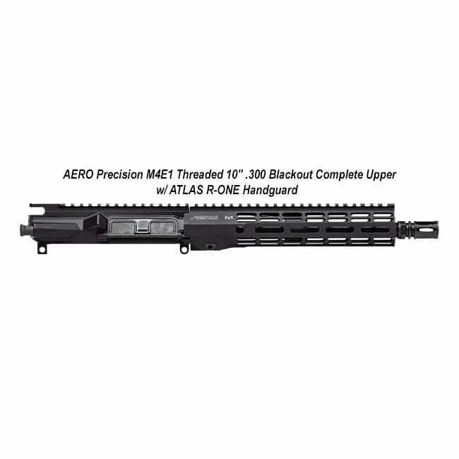 AERO Precision M4E1 Threaded 10" .300 Blackout Complete Upper w/ ATLAS R-ONE Handguard - Thumbnail 1