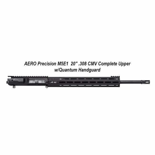 AERO Precision M5E1 20" .308 CMV Complete Upper w/Quantum Handguard - Thumbnail 1