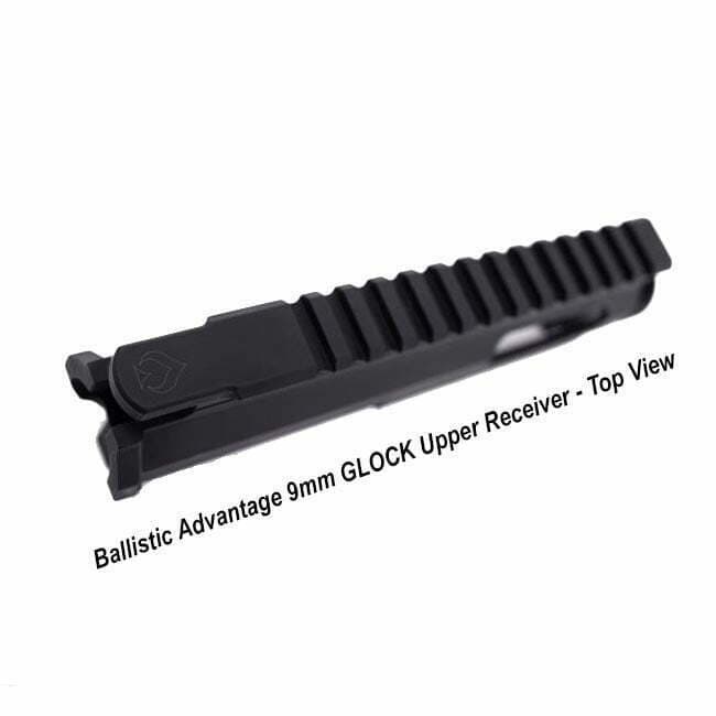 Ballistic Advantage 9mm GLOCK Upper Receiver - Thumbnail 2