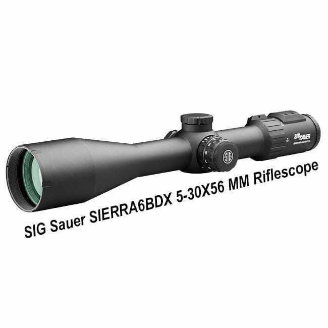 SIG Sauer SIERRA6BDX 5-30X56 MM Riflescope - Image 1