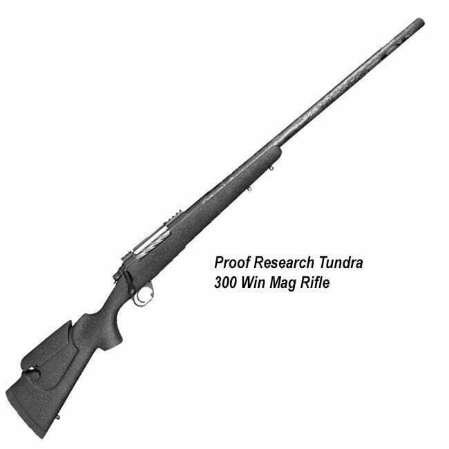 Proof Research Tundra 300 Win Mag Rifle - Thumbnail 1