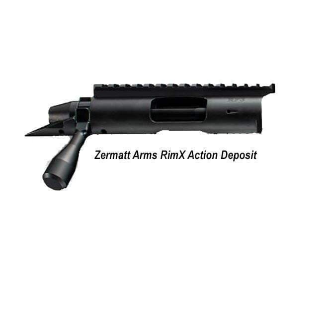 Zermatt Arms RimX Action Deposit - Image 1