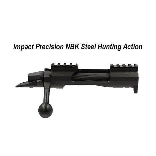Impact Precision NBK Steel Hunting Action - Thumbnail 1