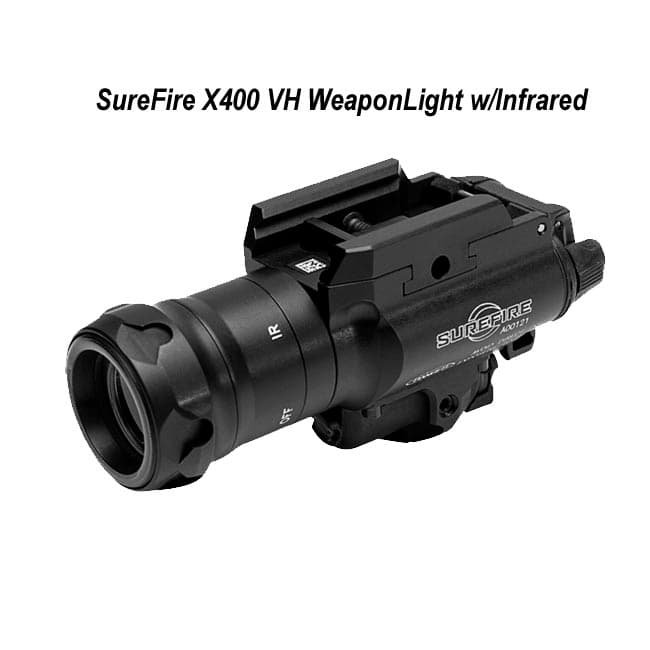 SureFire X400 VH WeaponLight w/Infrared - Thumbnail 1