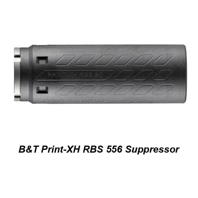 B&T Print-XH RBS 556 Suppressor - Image 1