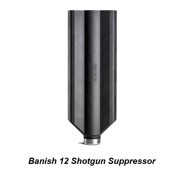 Banish 12 Shotgun Suppressor - Thumbnail 1