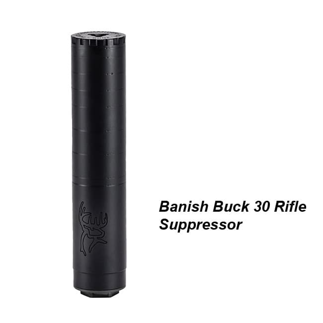 Banish Buck 30 Rifle Suppressor - Thumbnail 1