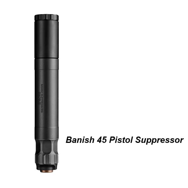 Banish 45 Pistol Suppressor - Thumbnail 1
