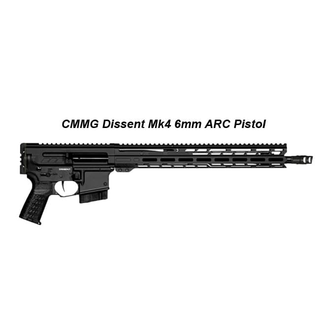 CMMG Dissent Mk4 6mm ARC Pistol - Thumbnail 1