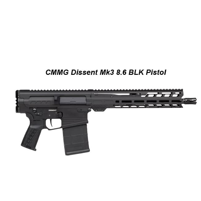 CMMG Dissent Mk3 8.6 BLK Pistol - Thumbnail 1