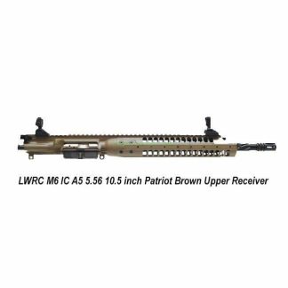 LWRC M6 IC A5 5.56 10.5 inch Patriot Brown Upper Receiver, in Stock, on Sale