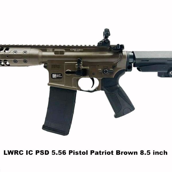 Lwrc Icpsd Pistol Patriot Brown, Lwrc Psd Pistol Patriot Brown, 5.56, 8.5 Inch Barrel, Patriot Brown, Lwrc Icpsdpr5Pbc8Sba3, Lwrc 854026005613, For Sale, In Stock, On Sale