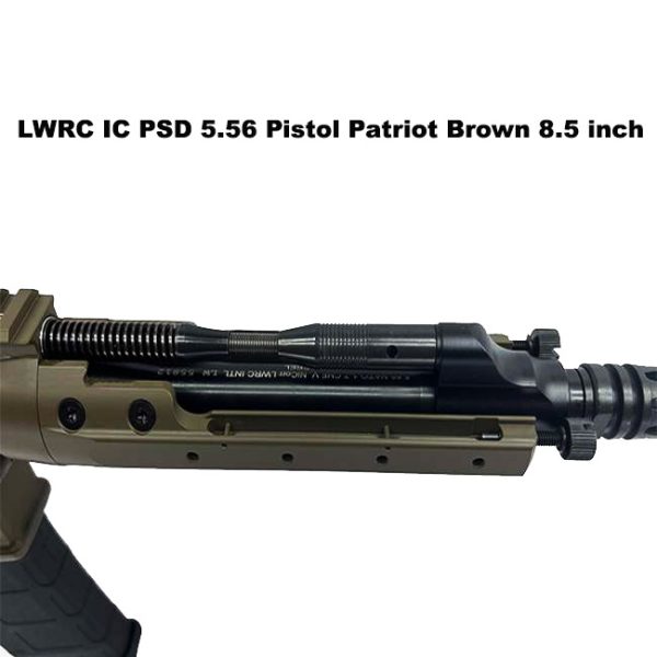 Lwrc Icpsd Pistol Patriot Brown, Lwrc Psd Pistol Patriot Brown, 5.56, 8.5 Inch Barrel, Patriot Brown, Lwrc Icpsdpr5Pbc8Sba3, Lwrc 854026005613, For Sale, In Stock, On Sale