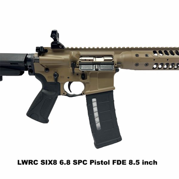 Lwrc Six8 Pistol Fde, Lwrc Six8 Psd Pistol Fde, Lwrc 6.8 Spc Pistol Fde, 8.5 Inch, Fde, Lwrc Six8Prck8Sba3, Lwrc 854026005637, For Sale, In Stock, On Sale