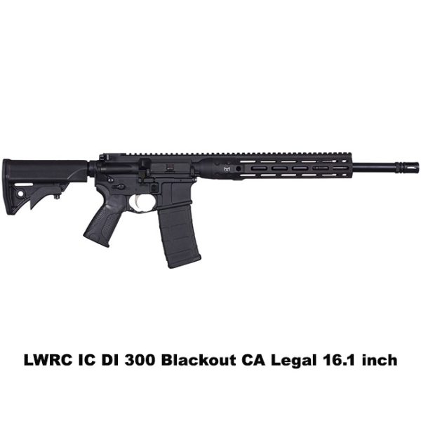 Lwrc Ic Di 300 Blackout California Legal, Lwrc Di 300 Blackout Ca Legal, Mlok, Lwrc Icdir3B16Mlcac, For Sale, In Stock, On Sale
