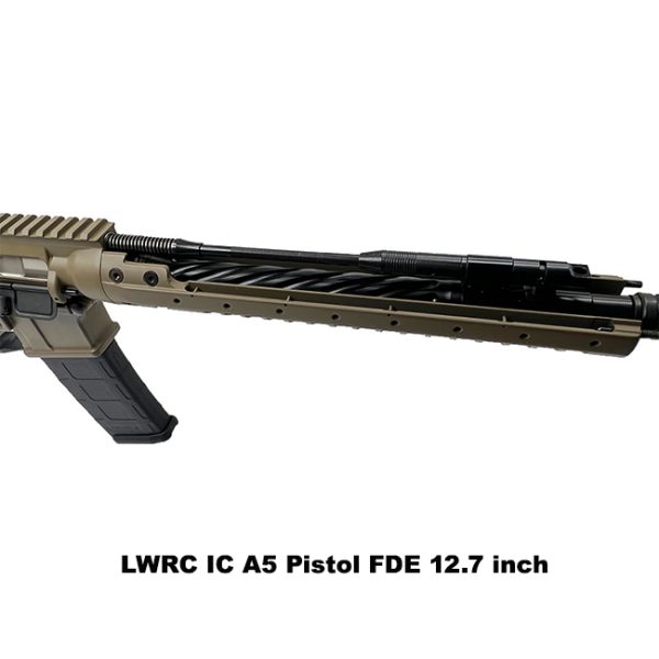 Lwrc Ic A5 Pistol Fde, 12.7 Inch, Lwrc Ica5P5Ck12Sba3, Lwrc Ica5P5Ck12, Lwrc 850002972948, For Sale, In Stock, On Sale