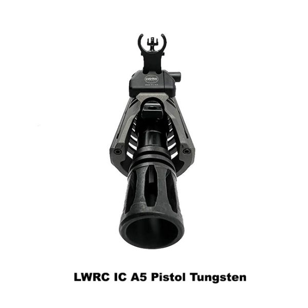 Lwrc Ic A5 Pistol Tungsten, 10.5 Inch, 12.7 Inch, Lwrc Ica5P5Tg10, Ica5P5Tg10Sba3, Ica5P5Tg12, Ica5P5Tg12Sba3, For Sale, In Stock, On Sale