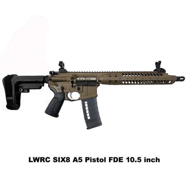 Lwrc Six8 A5 Pistol Fde, Lwrc 6.8 Spc Pistol Fde, 12.7 Inch Spiral Fluted Barrel, Fde, Lwrc Six8A5Pck12Sba3, Lwrc 850002972993, For Sale, In Stock, On Sale