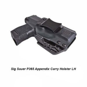 Sig Sauer P365 Appendix Carry Holster LH, HOL-365XL-APX-LH, 191107194379, for Sale, in Stock, on Sale