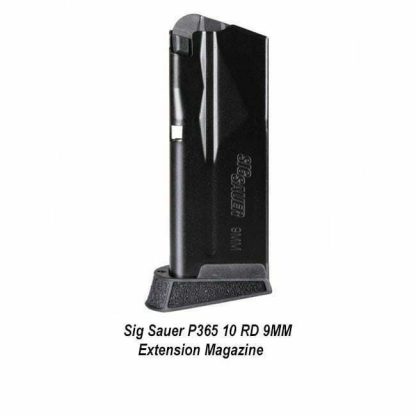 Sig P365 Extended Magazine