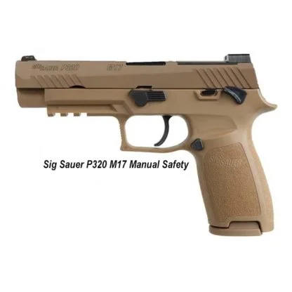 Sig P320 M17 | Sig Sauer P320 M17 Manual Safety, 9mm Pistol - 320F-9 ...