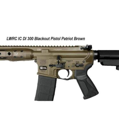 LWRC IC DI 300 Blackout Pistol Patriot Brown