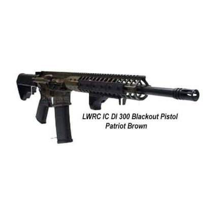 LWRC IC DI 300 Blackout Pistol Patriot Brown, in Stock, For Sale