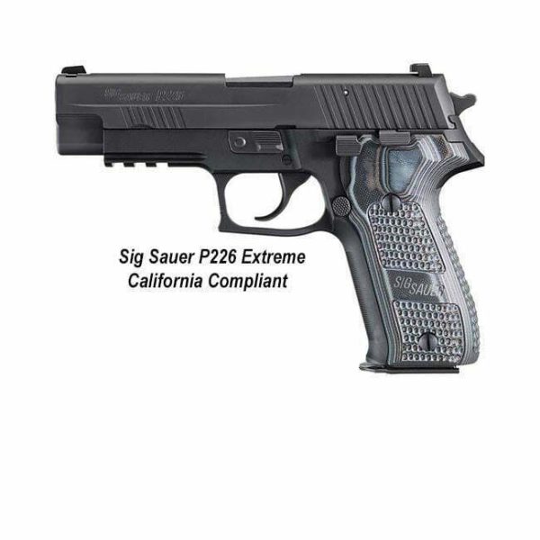 Sig P226 Extreme Ca Compliant
