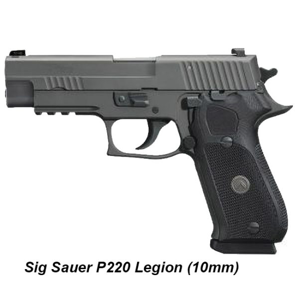 Sig Sauer P220 Legion (10Mm), 220R510Legion, 798681663002 For Sale, In Stock, On Sale