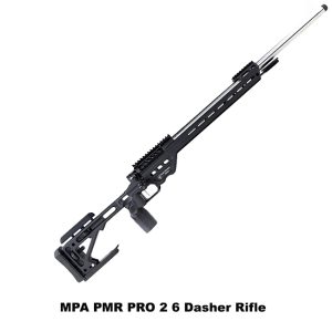 MPA PMR PRO 2 6 Dasher, MPA PMR 6 Dasher, MPA BA PMR PRO Rifle II, 6 Dasher, Black, MPA 6DASHPMRPROII-RH-BLK-PBA, MPA 866803050389, For Sale, in Stock, on Sale