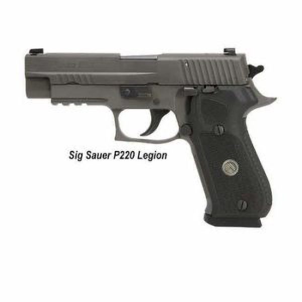 Sig Sauer P220 Legion, For Sale, In Stock, On Sale