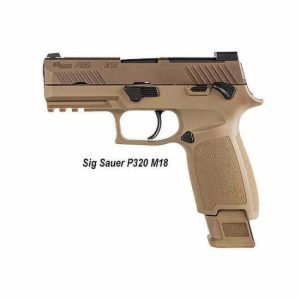 SIG Sauer P320 M18, 320CA-9-M18-MS, 798681607556 for Sale, in Stock, on Sale