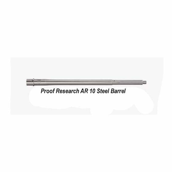 proof research ar10 steel barrels