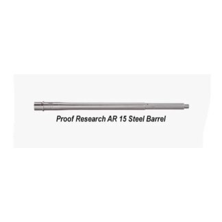Proof Research AR 15 Steel Barrel