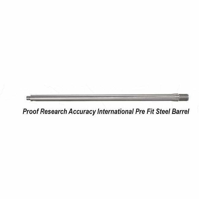 proof research accuracy intl pre fit steel barrel