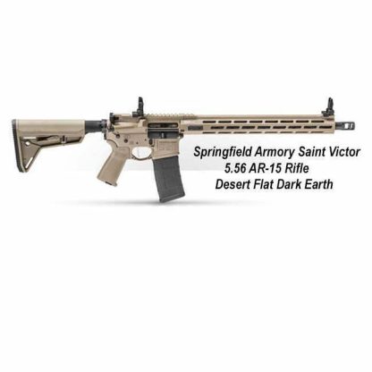 Springfield Armory Saint Victor 5.56 AR-15 Rifle - Desert Flat Dark Earth, STV916556F, STV916556FLC, in Stock, For Sale