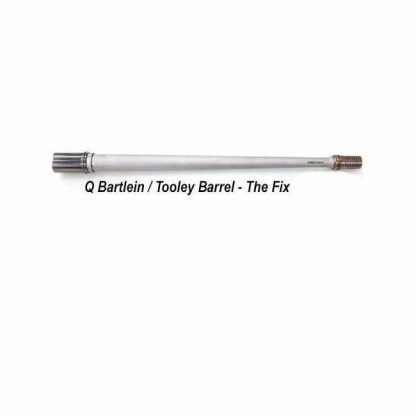 Q Bartlein Tooley Thefix Barrel New1