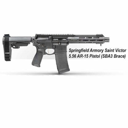 Springfield Armory Saint Victor 5.56 AR-15 Pistol (SBA3 Brace), STV975556B-SBA3, STV975556BLC-SBA3, in Stock, For Sale